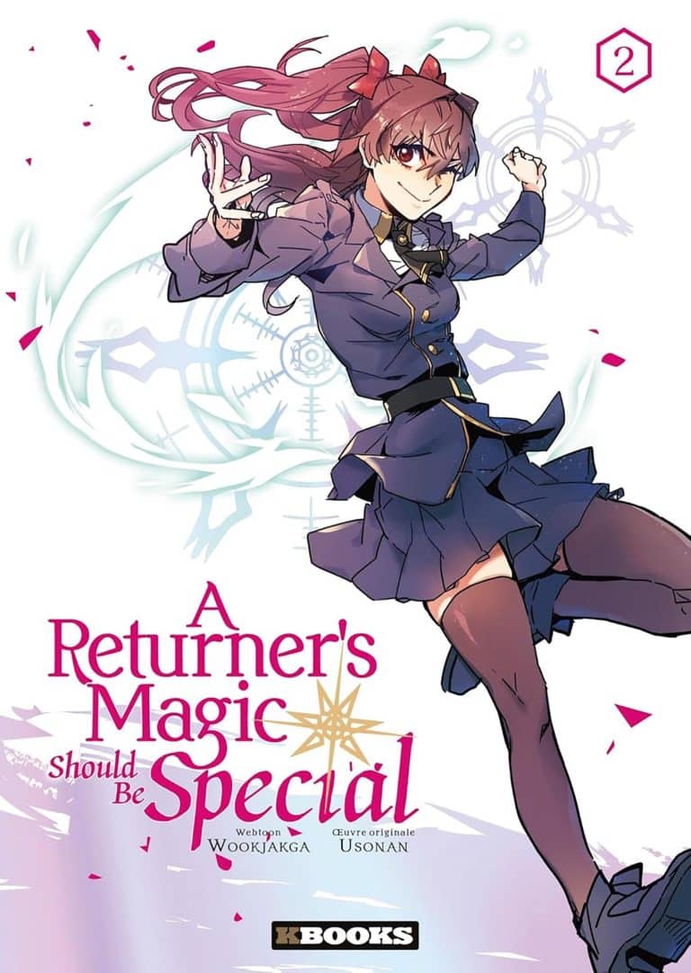 Tome 2 du manga A Returner's Magic Should Be Special.