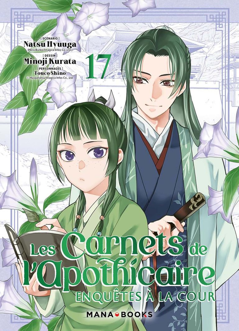 Tome 17 du manga Les Carnets de l'Apothicaire : enquêtes à la cour.