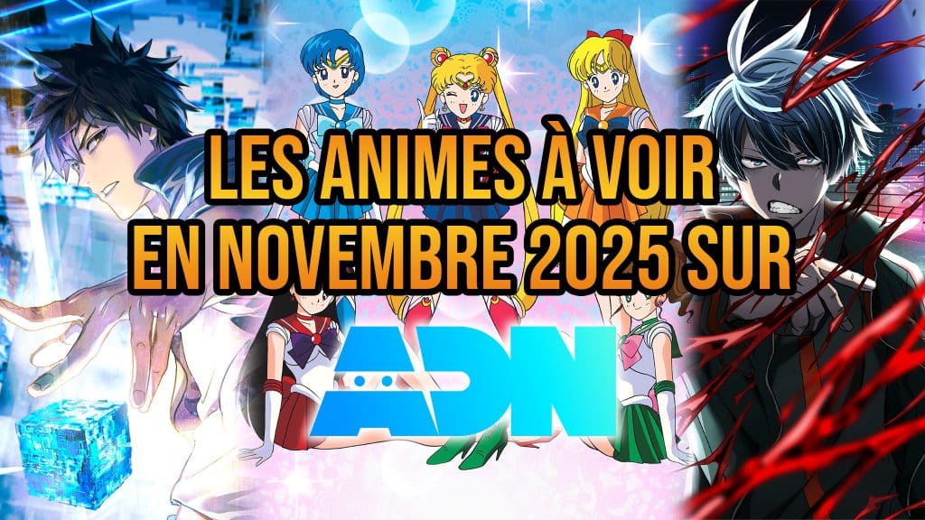Présentation des nouveaux animes en novembre 2025 sur la plateforme ADN.