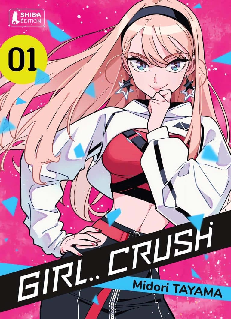 Tome 1 du manga Girl Crush.
