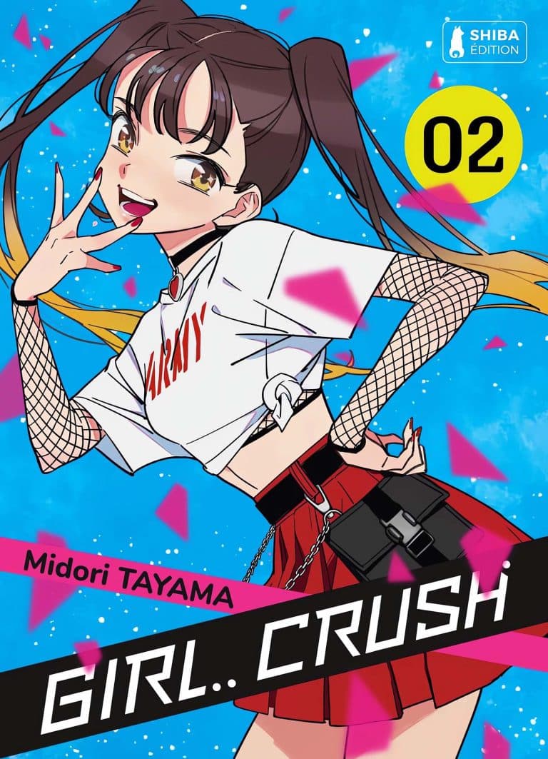 Tome 2 du manga Girl Crush.