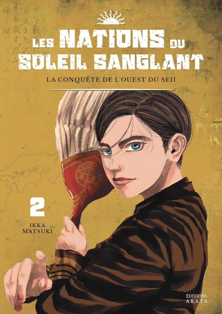 Tome 2 du manga Les Nations du Soleil Sanglant.