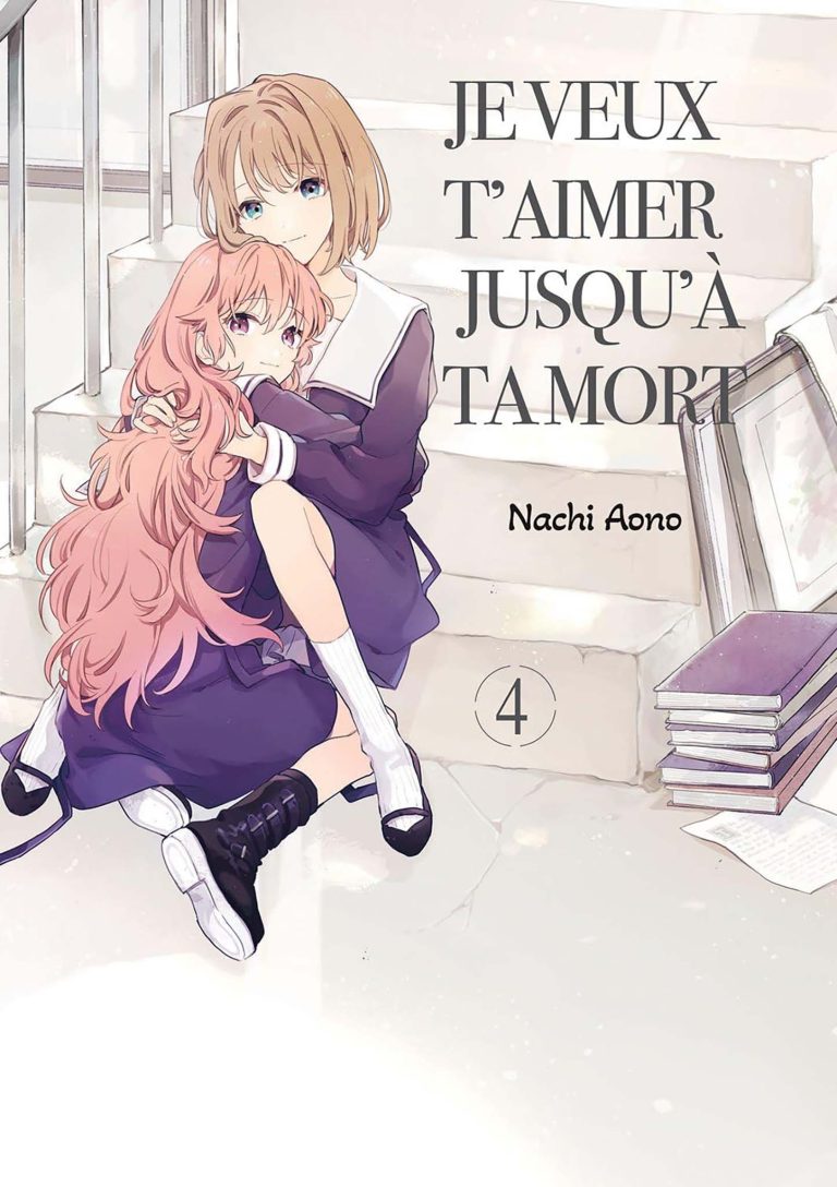Tome 4 du manga Je veux t'aimer jusqu'à ta mort.