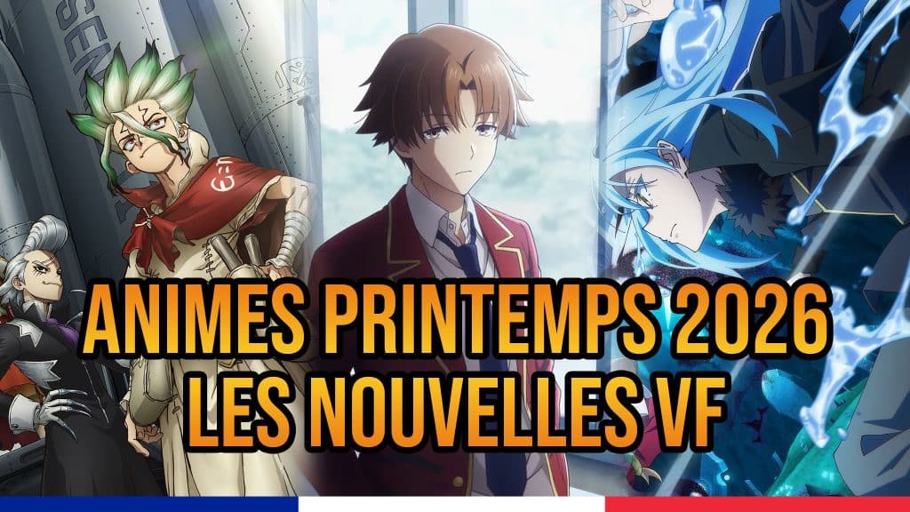 Liste des animes du printemps 2026 doublés en VF.