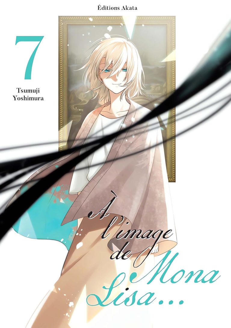 Tome 7 du manga A l'image de Mona Lisa.
