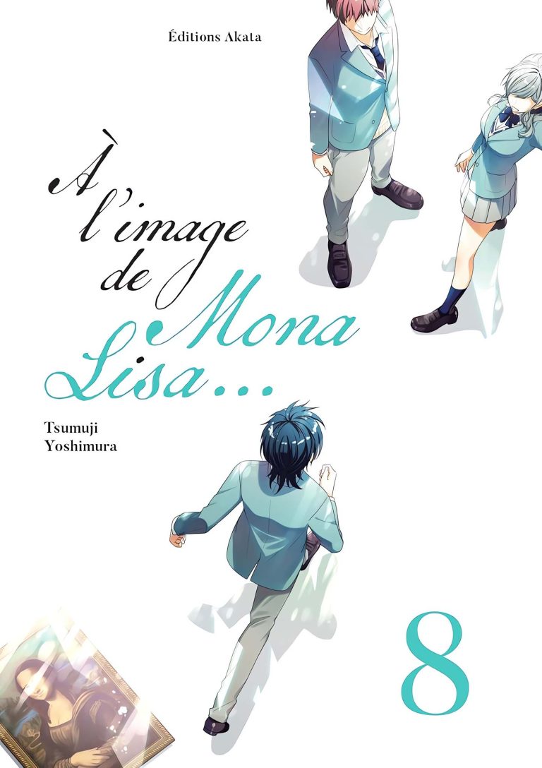 Tome 8 du manga A l'image de Mona Lisa.