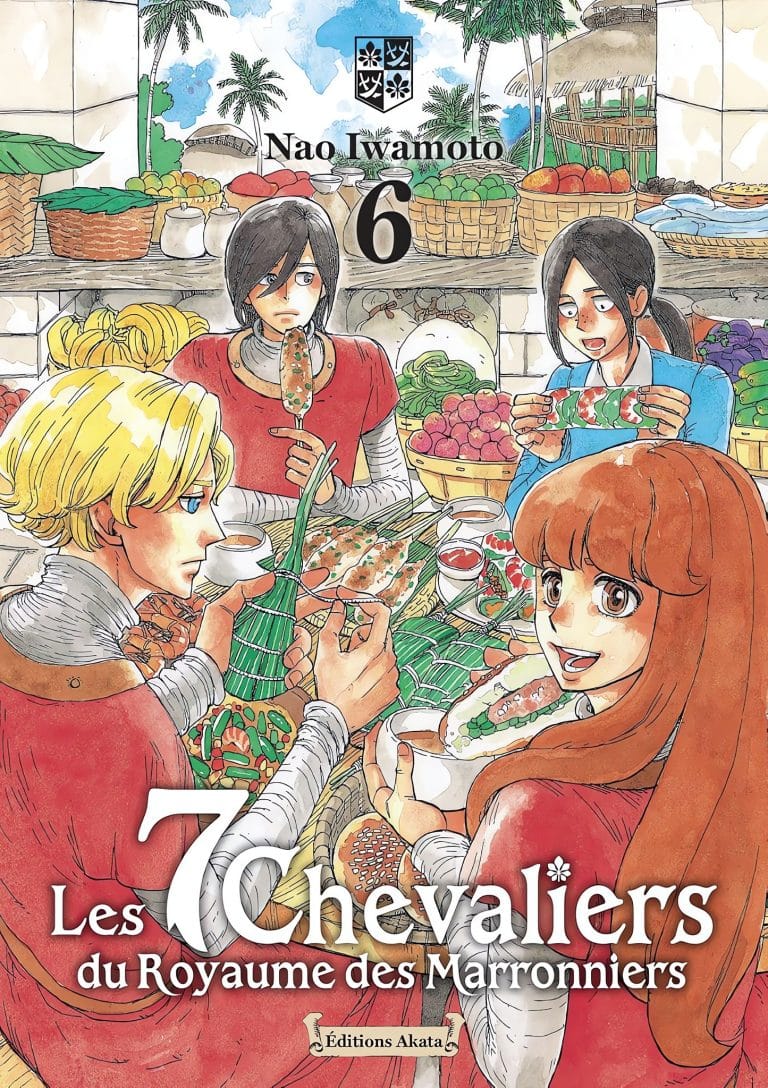 Tome 6 du manga Les 7 Chevaliers du Royaume des Marronniers.