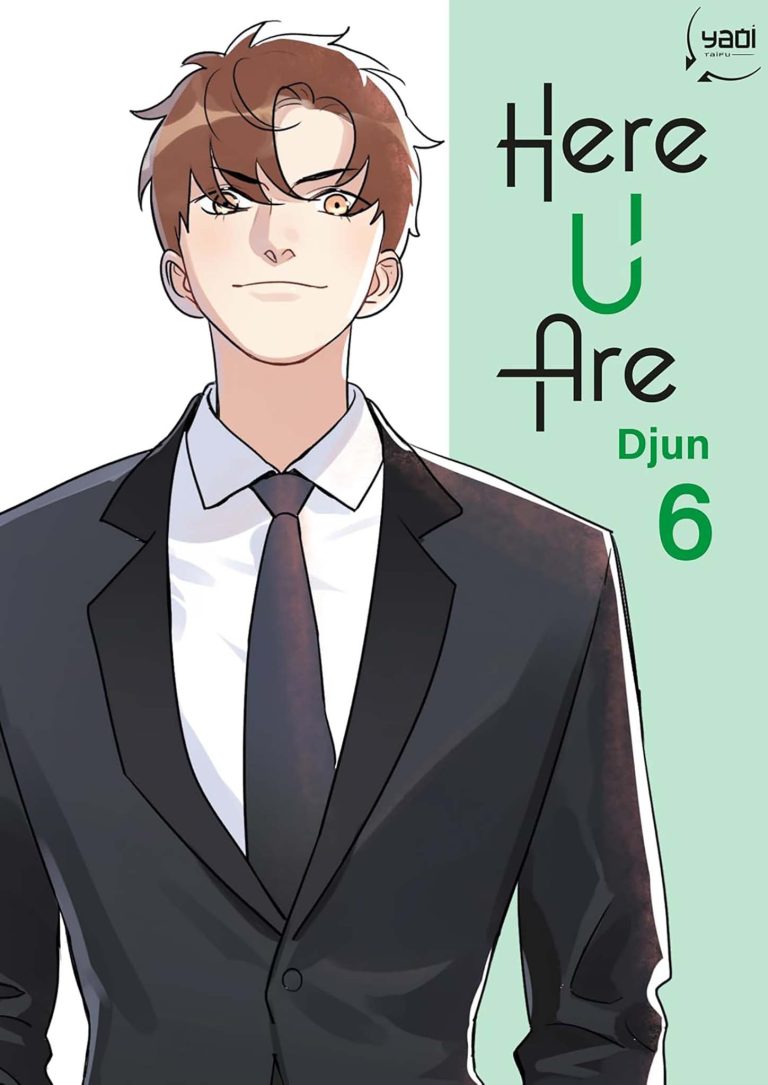 Tome 6 du manga Here U Are.