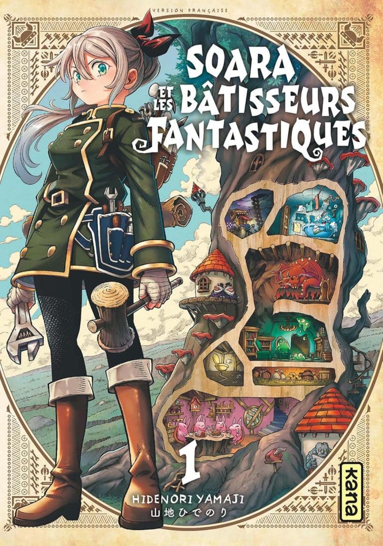 Tome 1 du manga Soara et les Bâtisseurs Fantastiques.