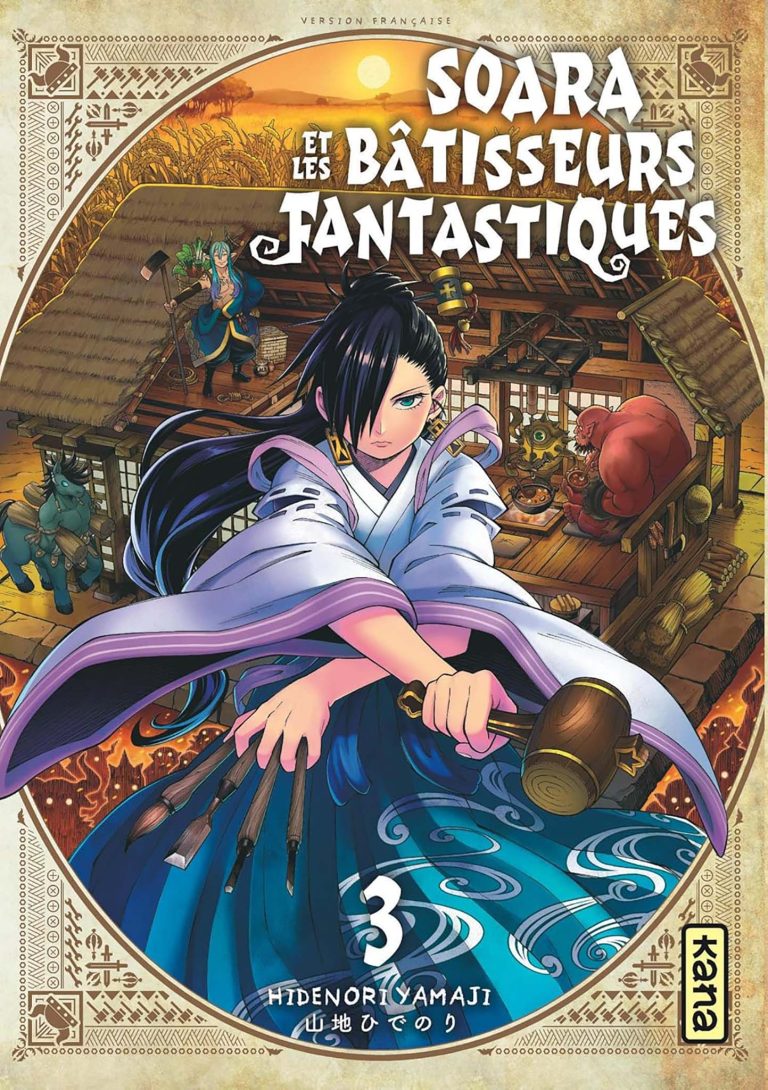 Tome 3 du manga Soara et les Bâtisseurs Fantastiques.