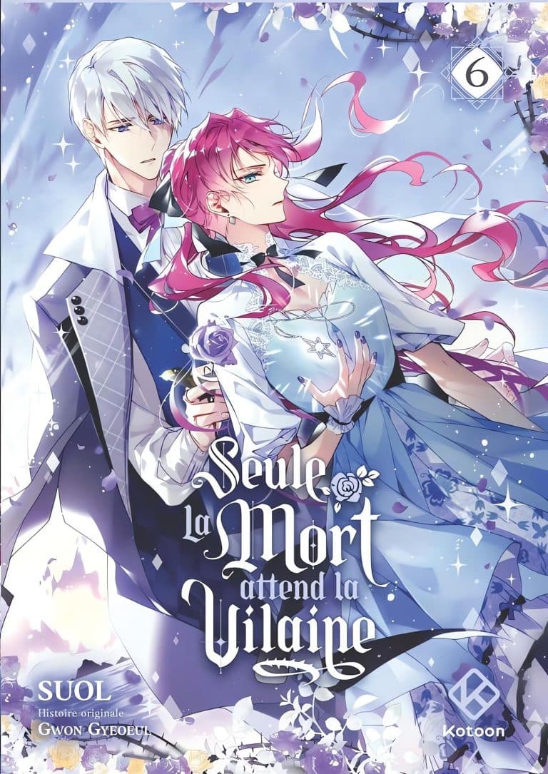 Tome 6 du manga Seule la mort attend la vilaine.