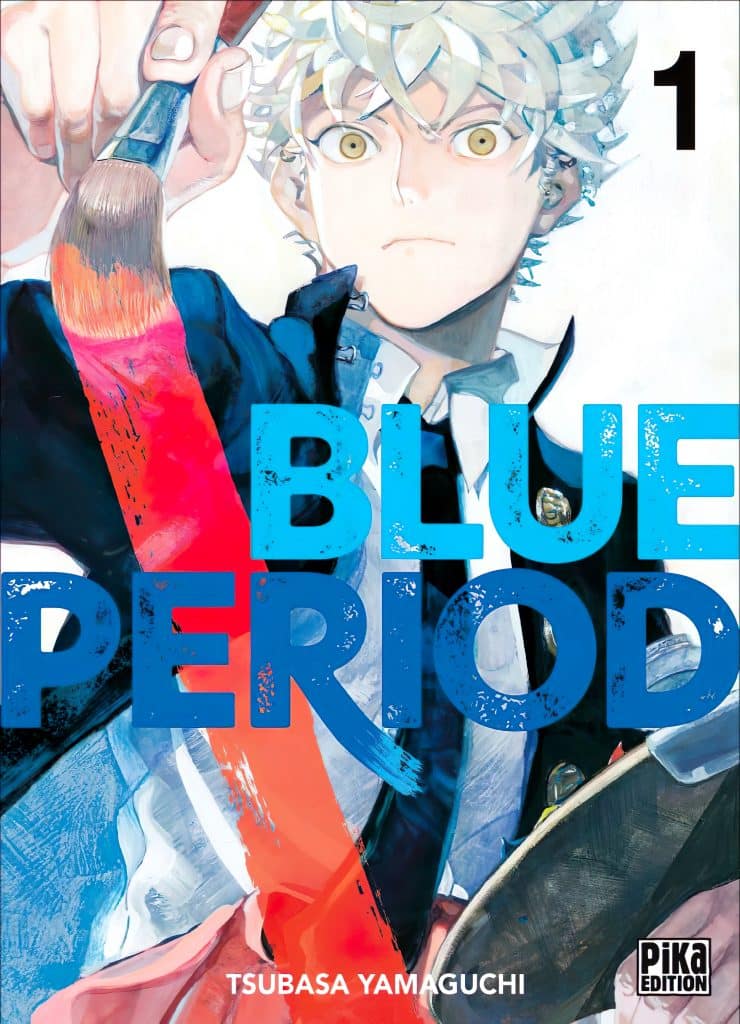 Couverture du tome 1 du manga Blue Period en France aux éditions Pika