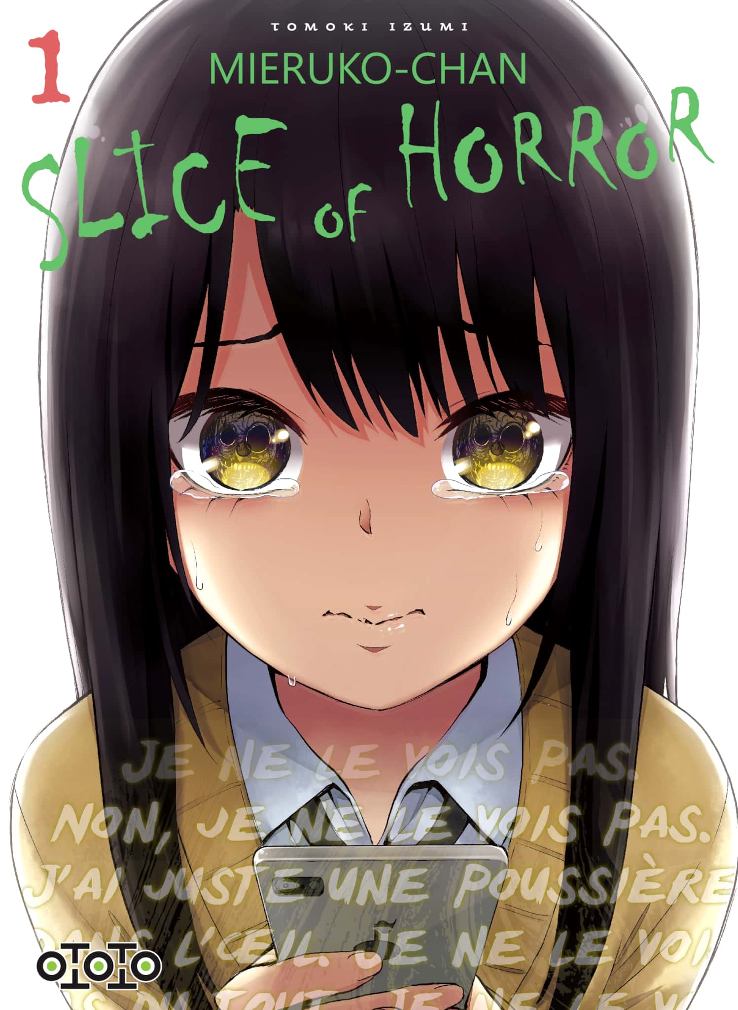 Tome 1 du manga Mieruko-chan - Slice of Horror