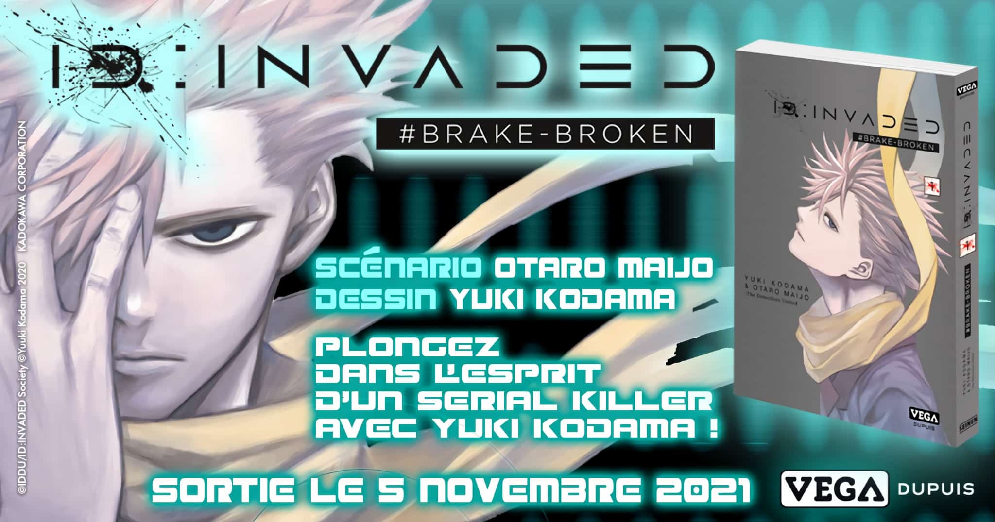 Annonce du manga ID:INVADED #BRAKE-BROKEN en France aux éditions Vega-Dupuis