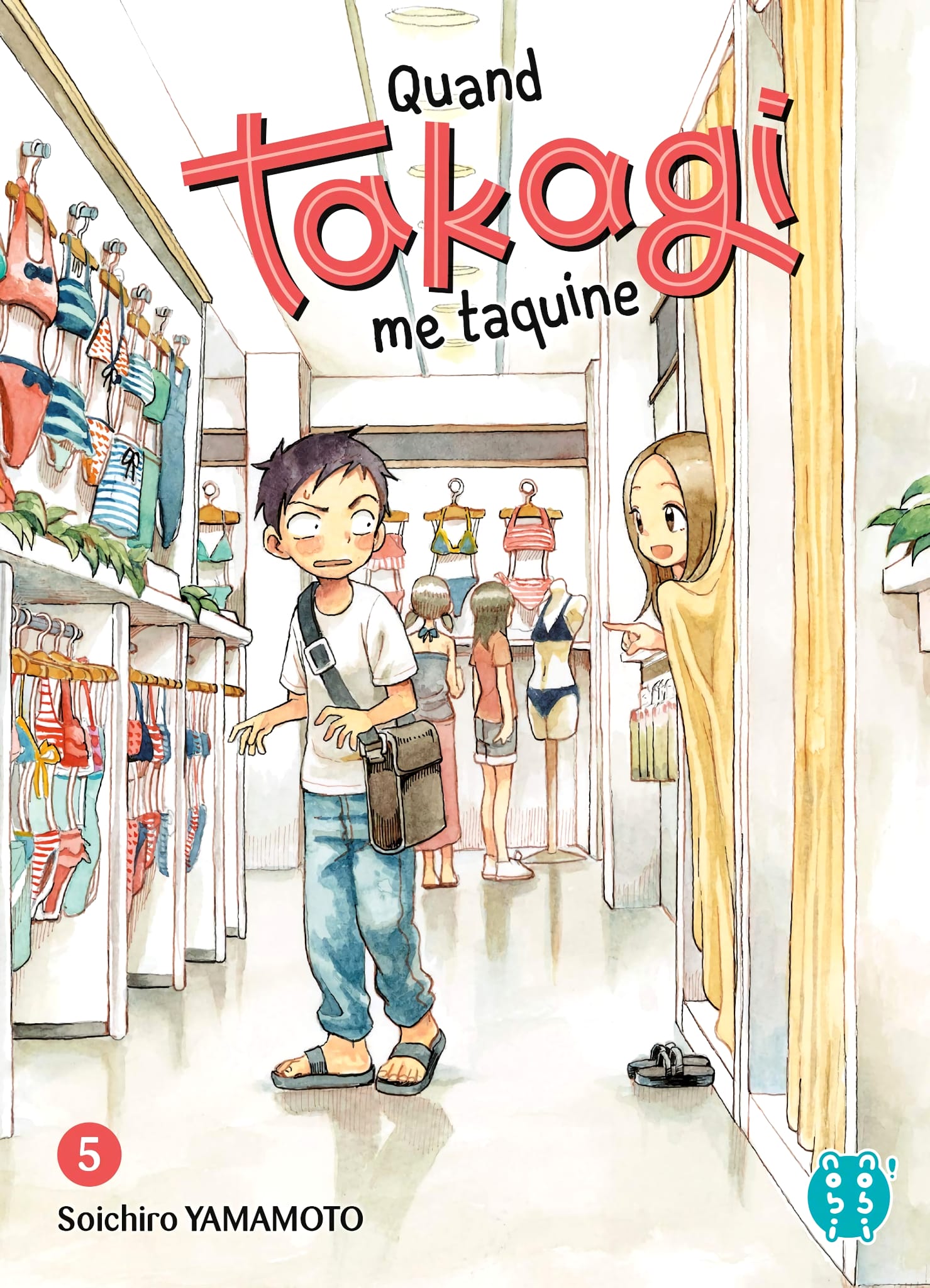 Tome 5 du manga Quand Takagi me Taquine