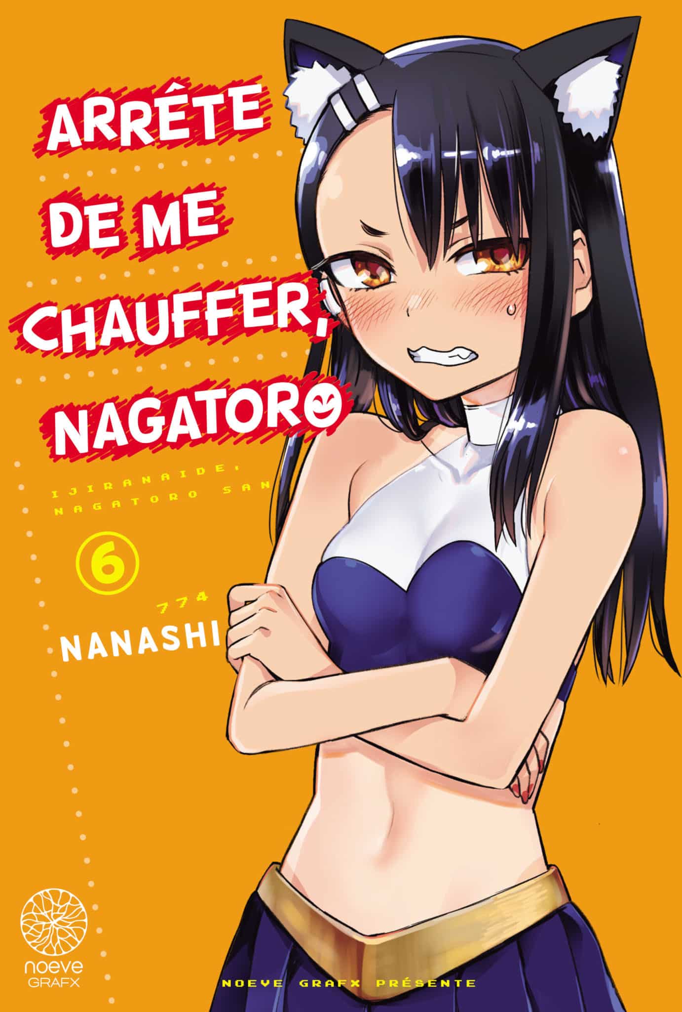 Tome 6 du manga Arrête de me chauffer, Nagatoro.