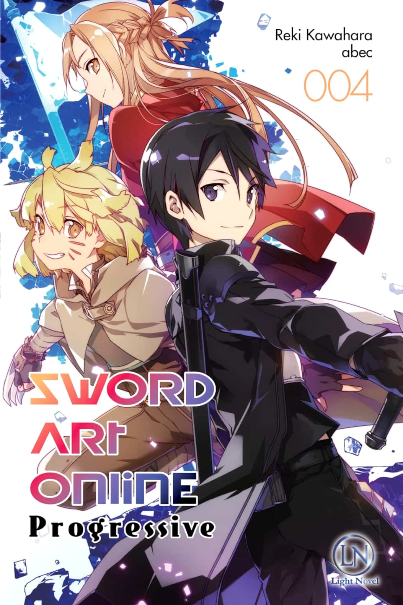 Tome 4 du light novel Sword Art Online : Progessive