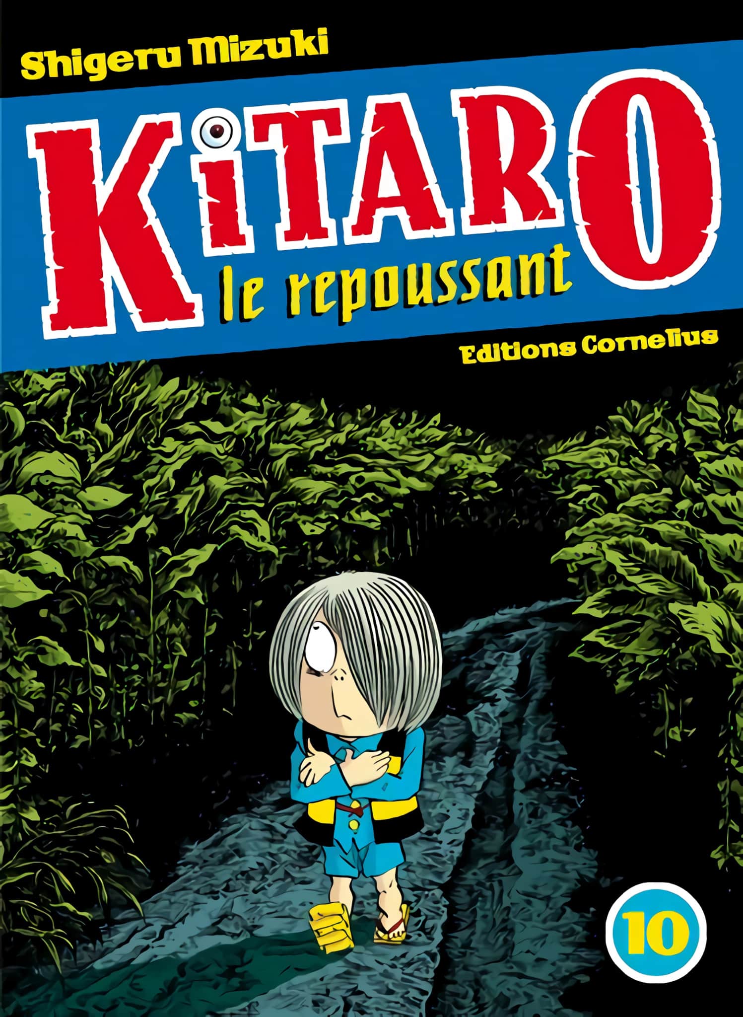 Tome 10 du manga Kitaro le repoussant
