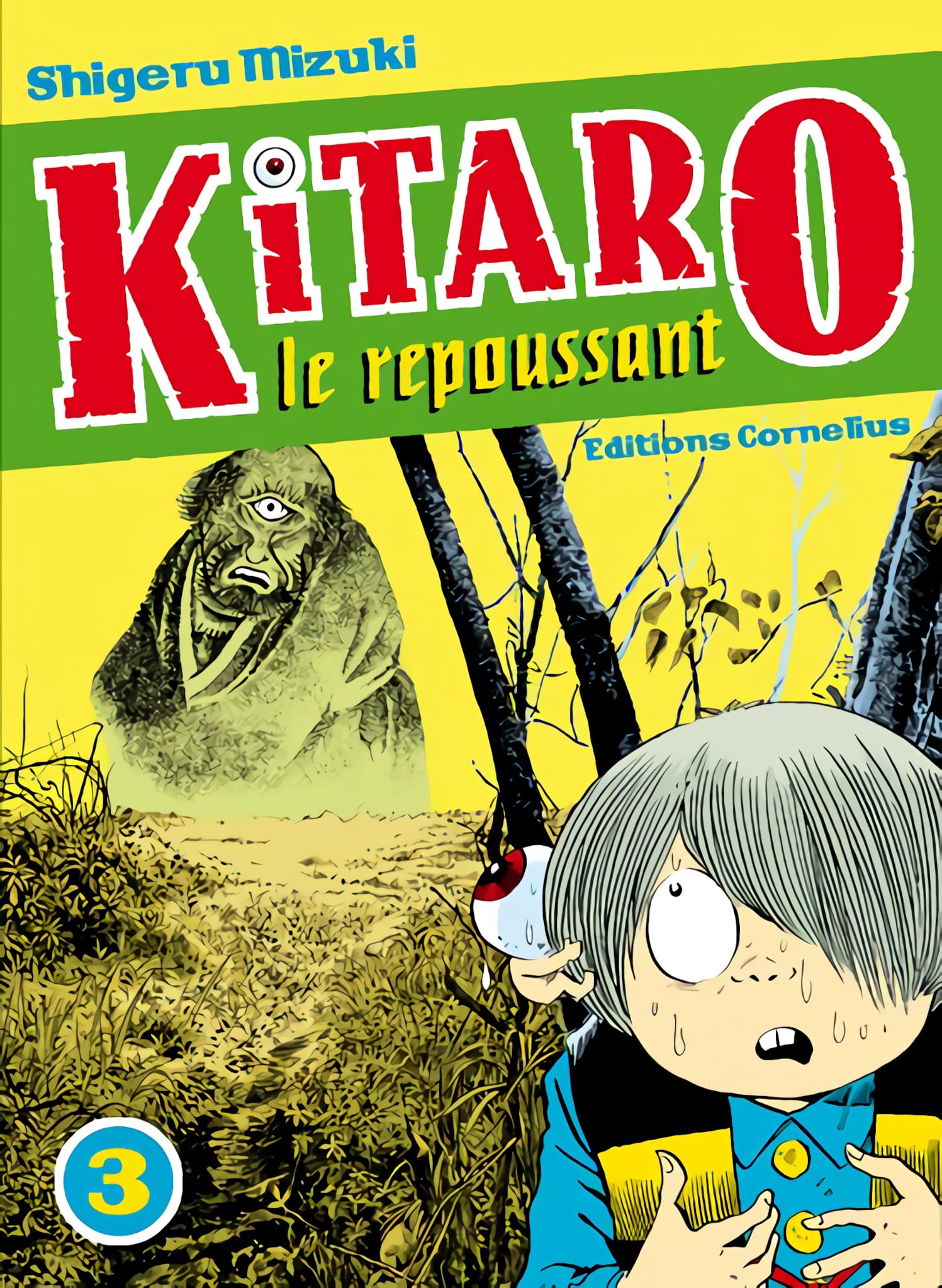 Tome 3 du manga Kitaro le repoussant