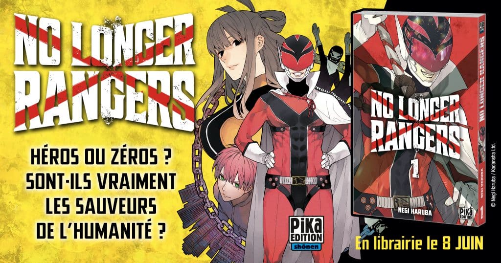 Annonce de la date de sortie du manga No Longer Rangers en France