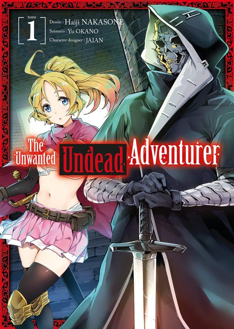 Tome 1 du manga The Unwanted Undead Adventurer
