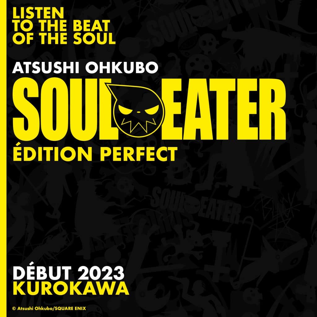 Annonce de la date de sortie en France du manga Soul Eater : Perfect Edition, chez Kurokawa