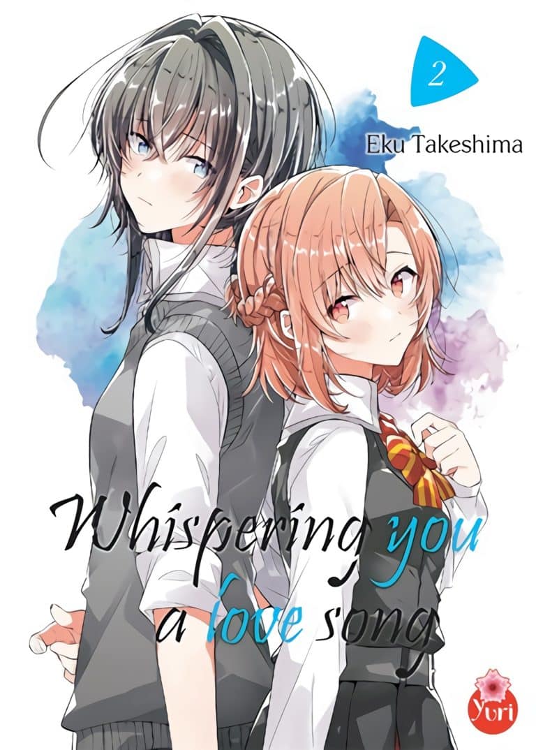 Tome 2 du manga Whispering You a Love Song