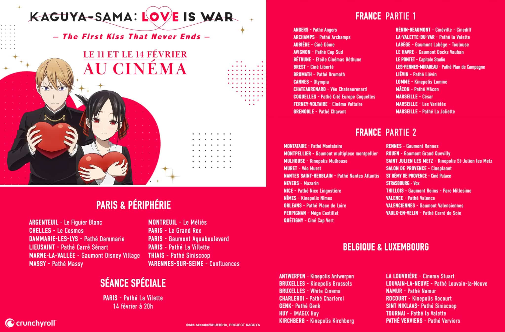Liste des cinémas français proposant le film Kaguya-sama : Love is War - The First Kiss That Never Ends