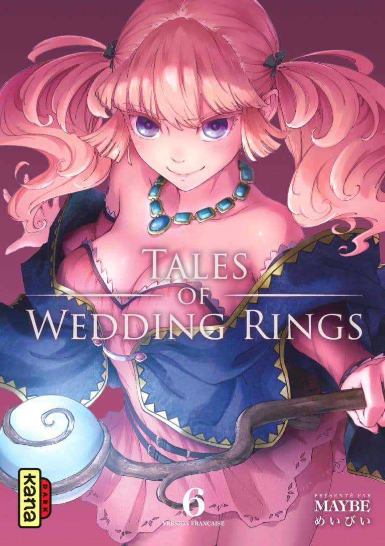 Tome 6 du manga Tales of Wedding Rings