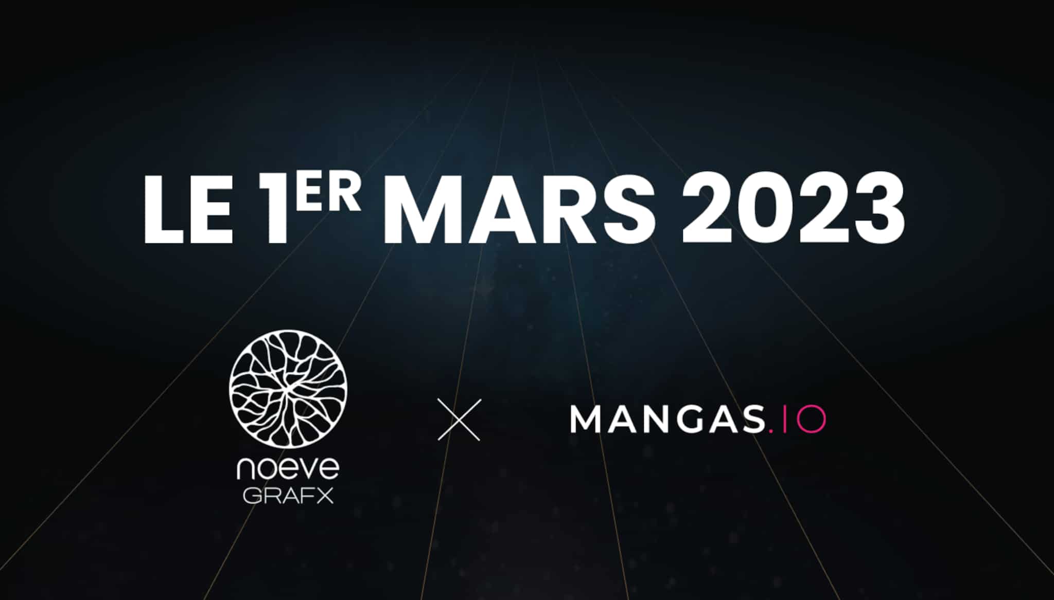 Annonce de la collaboration entre Mangas.io et Noeve Grafx pour 2023