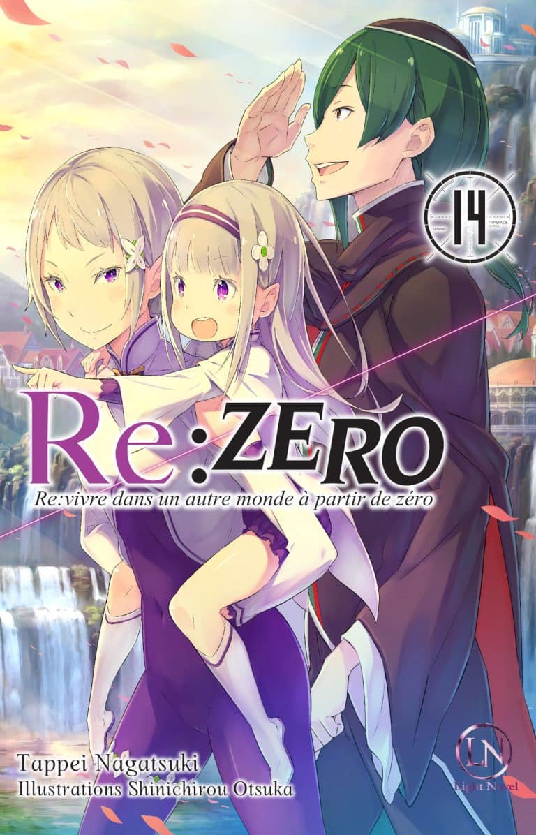 Quatorzième tome du light novel Re:ZERO aux éditions Ofelbe.