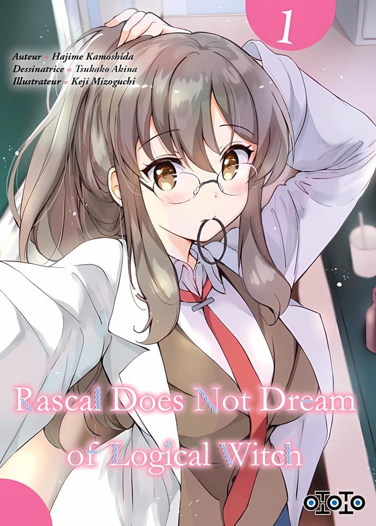 Tome 1 du manga Rascal Does Not Dream of Logical Witch