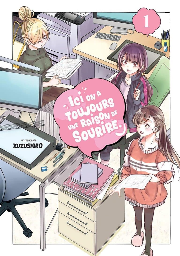 Tome 1 du manga Ici, on a toujours une raison de sourire.