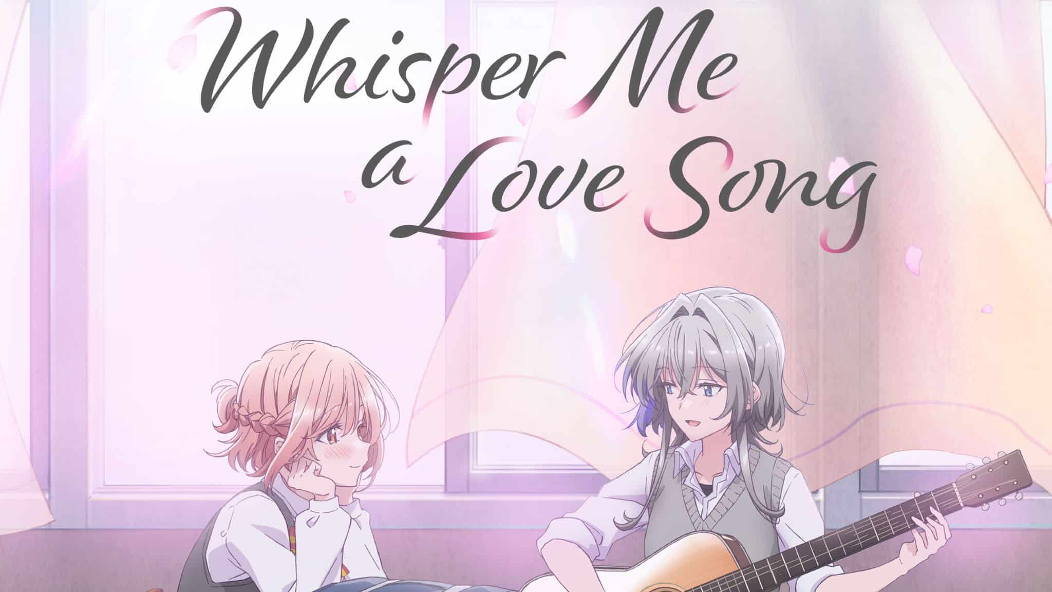 Annonce d'un report pour l'épisode 9 de l'anime Whisper Me A Love Song.