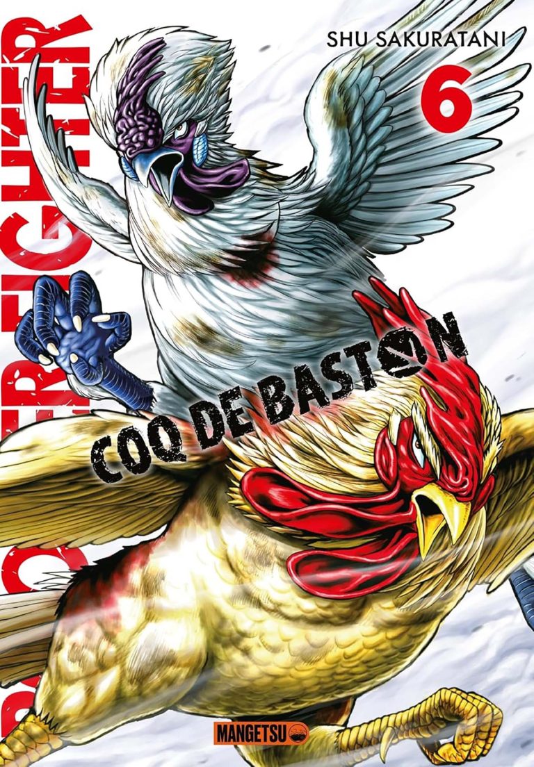 Tome 6 du manga Rooster Fighter : Coq de Baston.