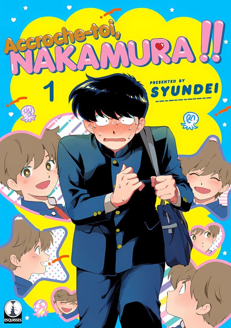 Tome 1 du manga Accroche-toi Nakamura.