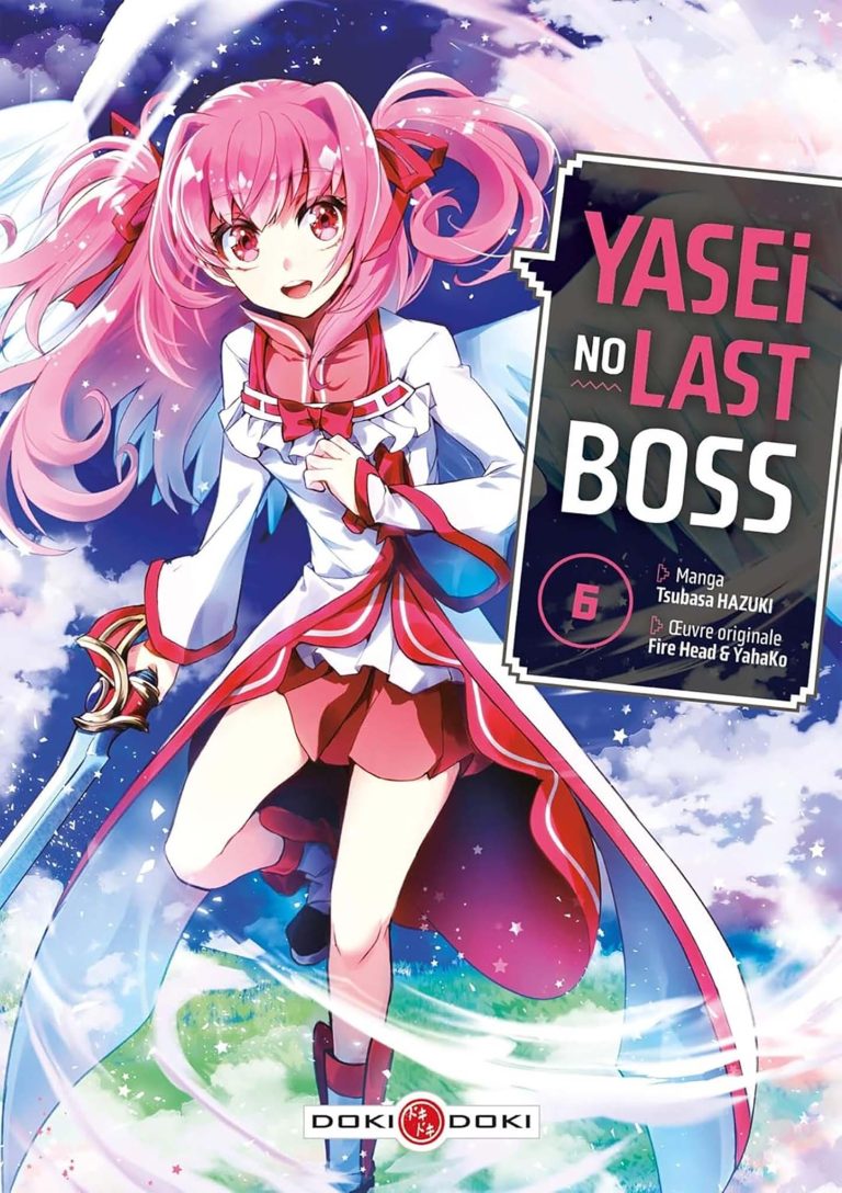 Tome 6 du manga Yasei no Last Boss.