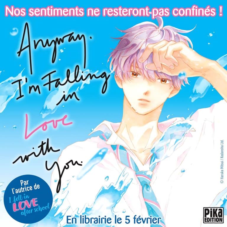 Annonce de la date de sortie en France du manga Anyway, I'm Falling in Love With You aux éditions Pika.