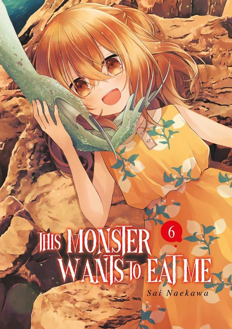 Tome 6 du manga This Monster Wants to Eat Me.
