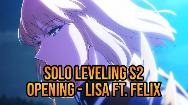 Nouveau trailer pour la saison 2 de l'anime Solo Leveling avec un extrait de l'opening par LiSA Ft. Felix (Stray Kids).