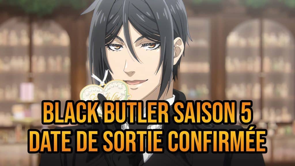 Annonce de la date de sortie de l'anime Black Butler Saison 5 : Emerald Witch Arc.