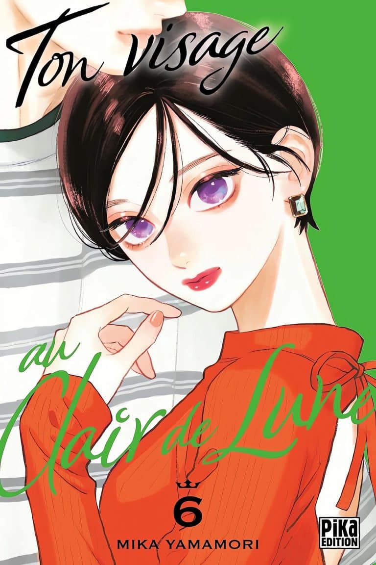 Tome 6 du manga Ton Visage au Clair de Lune.