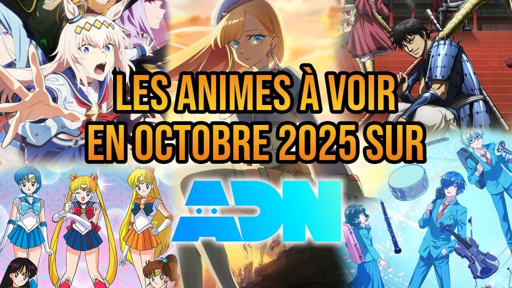 Planning animes de la plateforme ADN pour octobre 2025.
