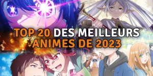 Liste des 20 meilleurs animes de 2023