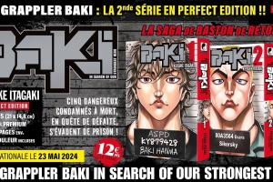 Annonce de la date de sortie en France du manga New Grappler Baki Perfect Edition aux éditions Meian.