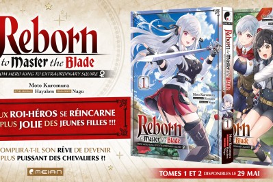 Annonce de la date de sortie en France du manga Reborn to Master the Blade