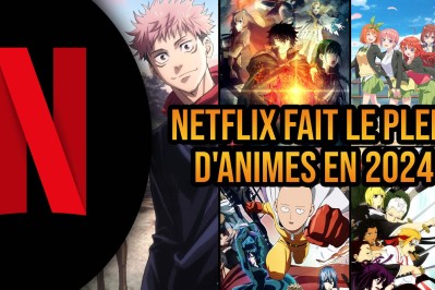 Annonce de nombreux nouveaux animes en 2024 sur Netflix.