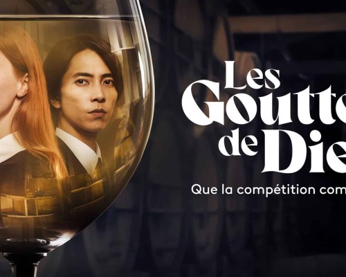 Présentation de la série Les Gouttes de Dieu, diffusée sur FranceTV.